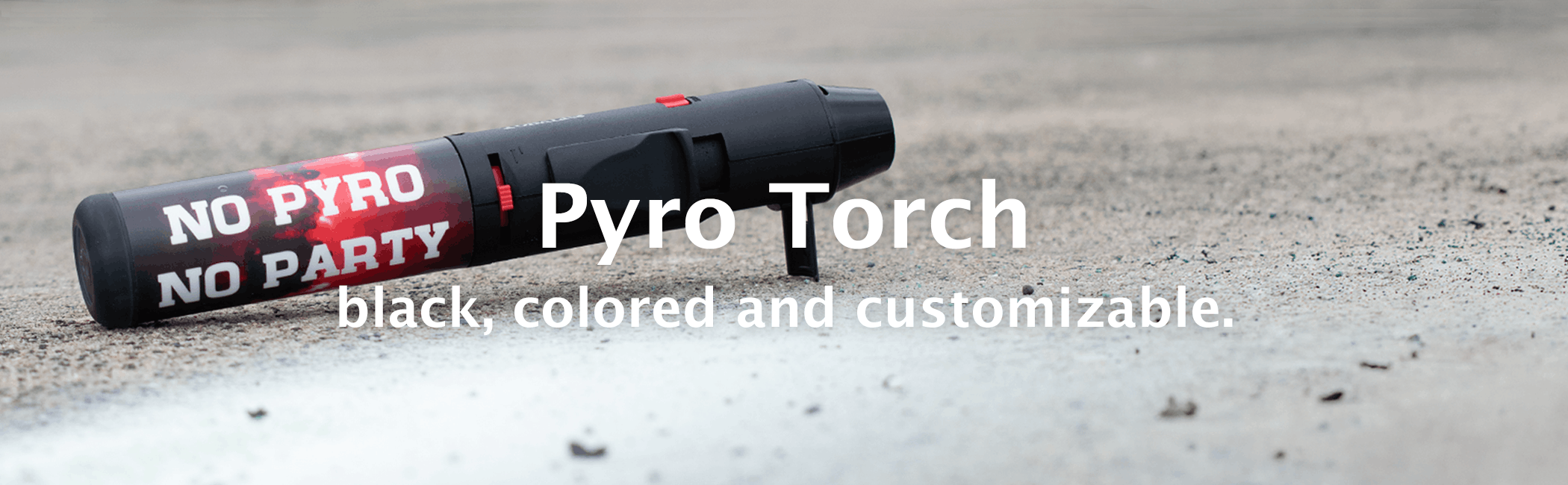 Pyro Torch